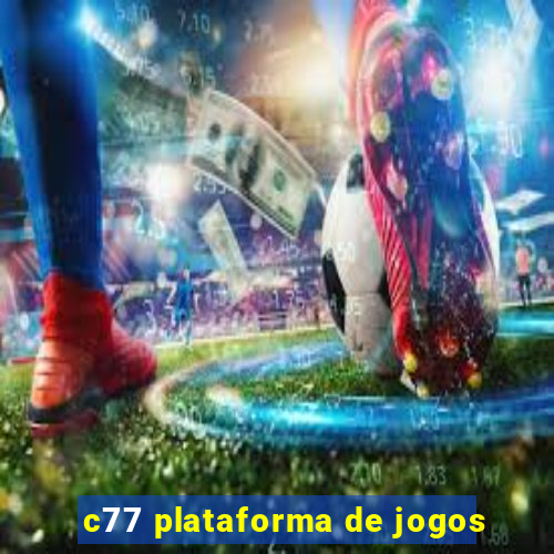 c77 plataforma de jogos